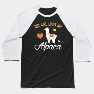 This Girls Loves Her Alpaca Cute Animal Quote Gift Idea Baseball T-Shirt